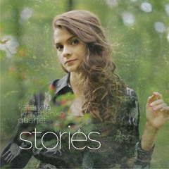 Kateryna Kravchenko Quartet - Gdybym