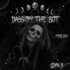 Timeless - Dasskify The Bot EP