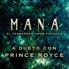 El verdadero amor perdona (dueto con Prince Royce)
