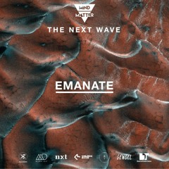 The Next Wave 68 - Emanate [Live from San Francisco, United States]