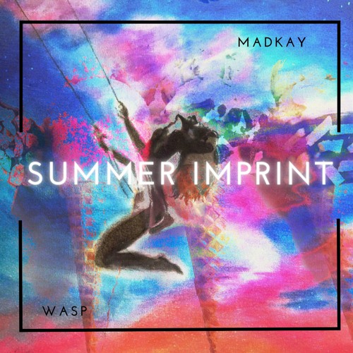 Eternal Sunset & Madkay - Summer Imprint