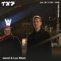Jenst & Luc Mast @ Radio TNP 28.01.2022