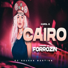 KAROL G - CAIRO - VERSÃO FORRÓZIN