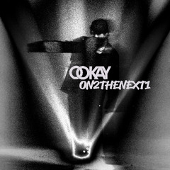 OOKAY - On 2 The Next 1