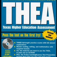 [PDF READ ONLINE] THEA:Texas Higher Education Assessment