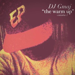 The Warm Up - Volume 1