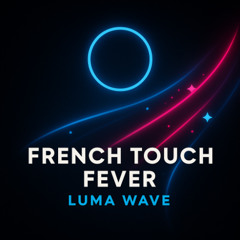 French Touch Fever - Bonus track 01