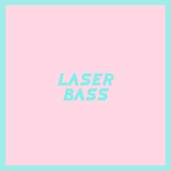 Laser Bass