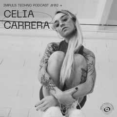 IMPULS PODCAST #02 - CELIA CARRERA