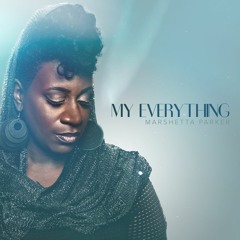 Marshetta Parker-He Is My Everything