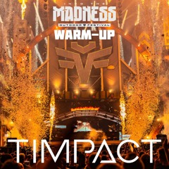 Into The Madness 2024 Warm-Up Mix