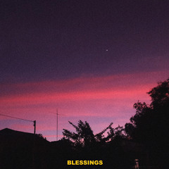 Blessings Ft. YungDxtti