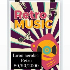 liron aerobic 49 retro 80/90/2000 140 bpm