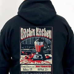 Bitchin Kitchen The Wayfarer Costa Mesa Ca May 13 2024 Concert Shirt