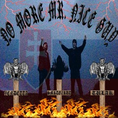 SMRTOZRUT, VENDETTA , TULAK - NO MORE MR. NICE GUY