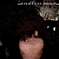 ..endless war..(prod.south-1)