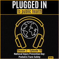 National Injury Prevention Day: Pediatric Farm Safety