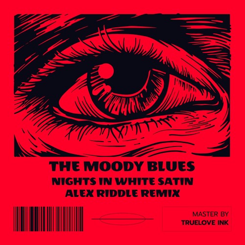 Nights In White Satin (Alex Riddle Remix)