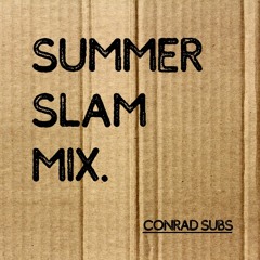 Summer Slam Mix