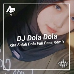 DJ Dola Dola Kita Salah Dola Full Bass Viral TikTok Terbaru 2024❗( Alfar Fvnky Remix )