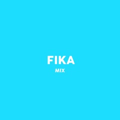 FIKA Mix