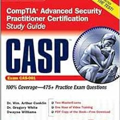 [Get] EPUB 📖 CASP CompTIA Advanced Security Practitioner Certification Study Guide (