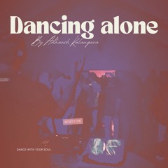 Dancing Alone