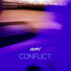Conflict [SoundCloud EDiT]