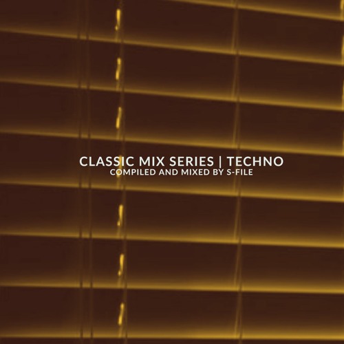 Classic Mix Series | Techno