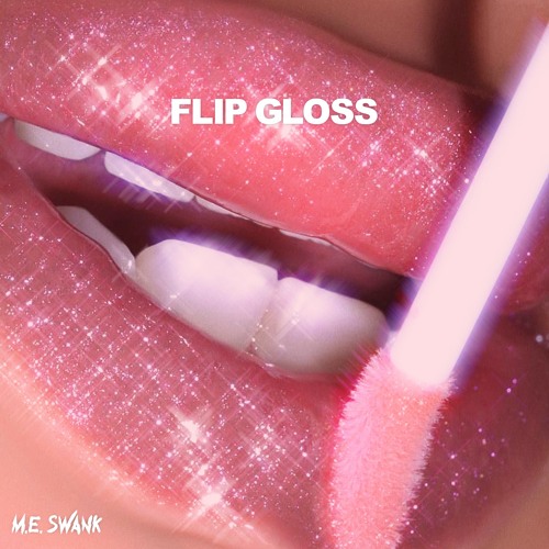 FLIP GLOSS