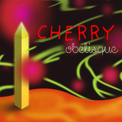 State O - Cherry Obelisque