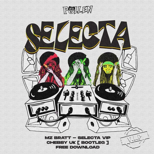 Mz Bratt - Selecta VIP (ChebbyUK Bootleg) [Clip]