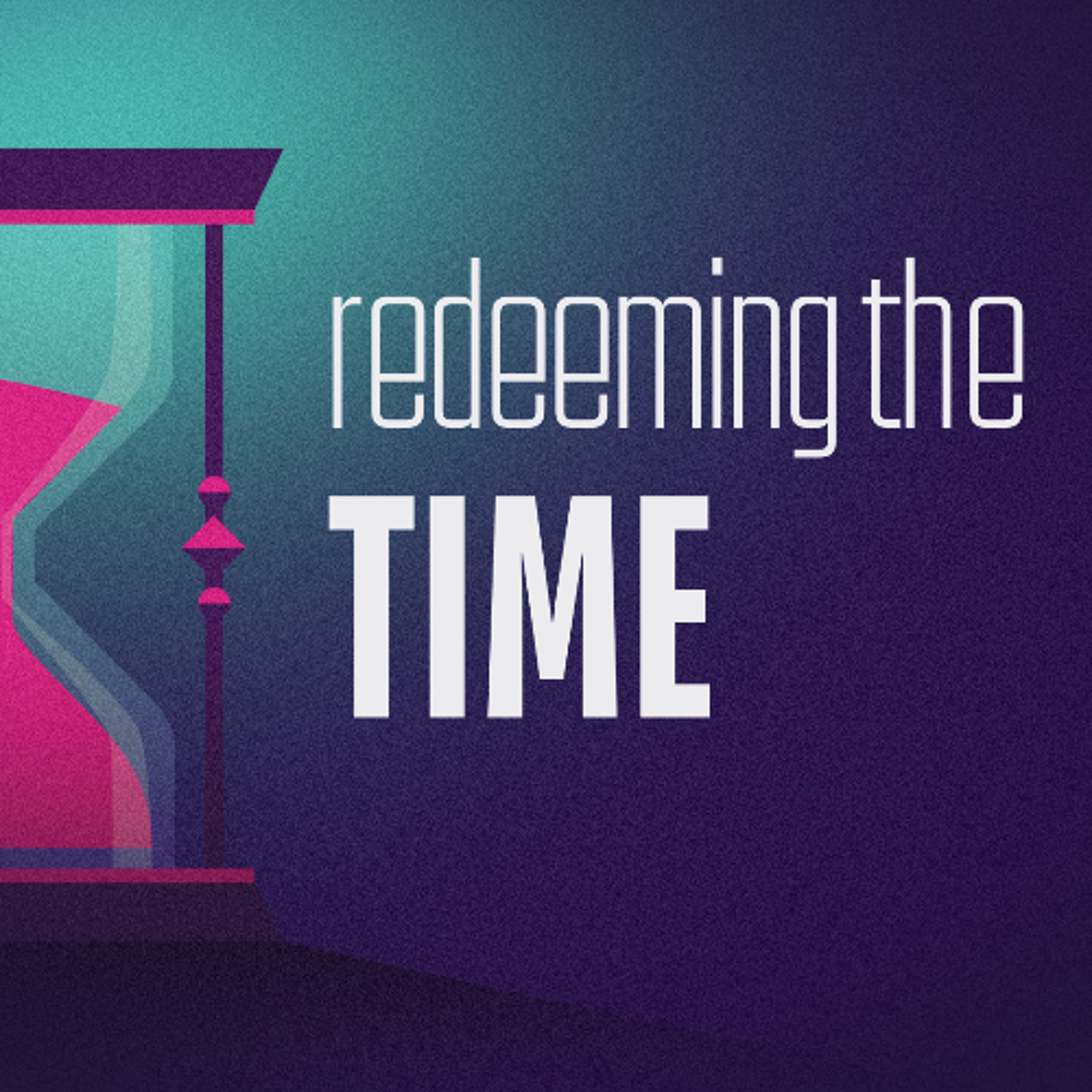 Redeeming the Time episode artwork