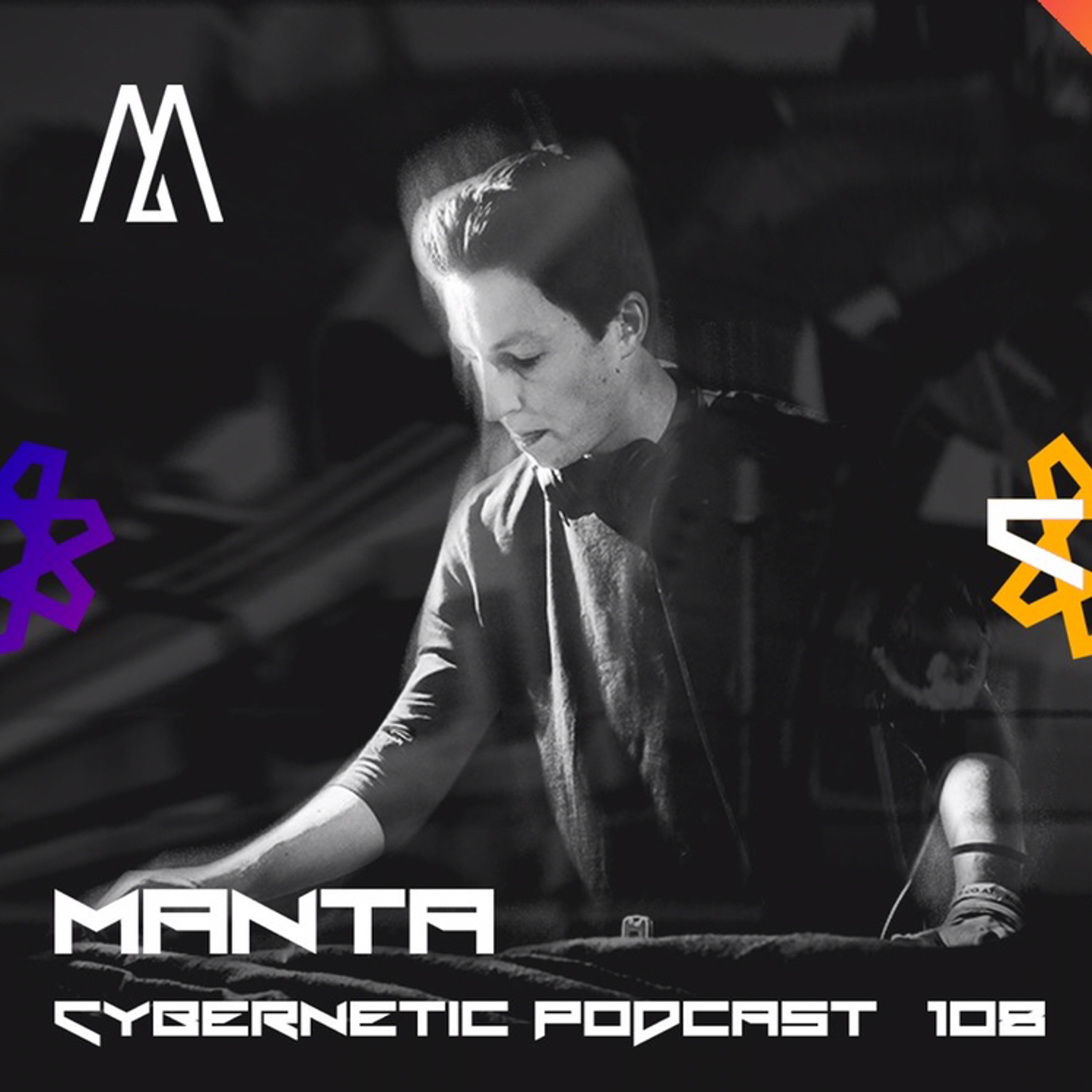 Cybernetic Podcast 108 by Manta episode artwork