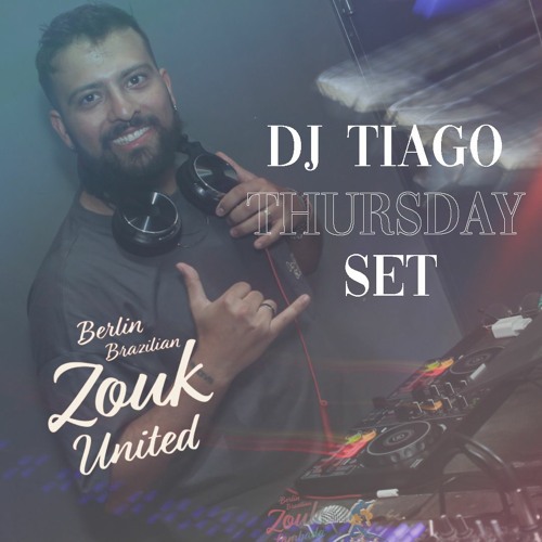 Berlin Brazilian Zouk United  | Thursday Live Set
