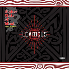Higher State of Mind by Leviticus Maximas