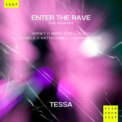 TESSA (NL) - Enter the Rave (Kattacomb Remix) [tijdverdrijf - t007]
