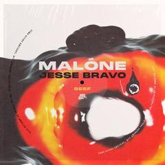 Malóne & Jesse Bravo - Beef