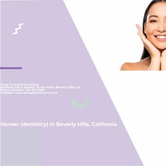 Porcelain Veneers Beverly Hills - Best Veneers in Los Angeles