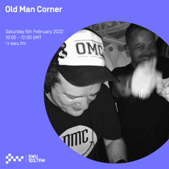 Old Man Corner 05TH FEB 2022