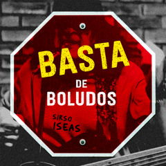 Basta de Boludos (feat. Franco Murua)