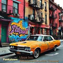 "Funkytown"-Lipps Inc.(tribute-edit.-Lutra Tramus)
