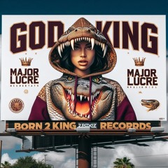 GodKingMajorLucre - It Don't Fold