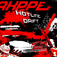 HOTLINE DRIFT