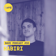 DAVE Podcast #32: Habiri