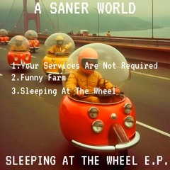 Sleeping At The Wheel E.P.