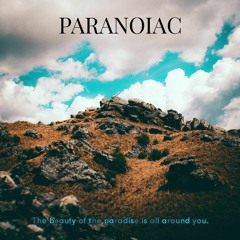 Paranoiac - Entonces. ( From the New EP, Out Now)