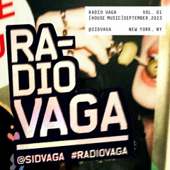 RADIO VAGA VOL.1 [HOUSE MUSIC]