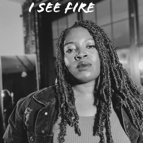 I See Fire