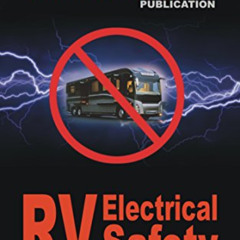 [DOWNLOAD] EBOOK 💑 No~Shock~Zone RV Electrical Safety by  J Michael Sokol [KINDLE PD